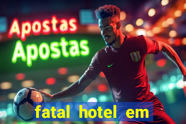 fatal hotel em barreiras ba